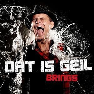 Brings - Dat is geil CD