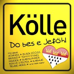diverse Interpreten - Kölle - Do bes e Jeföhl CD
