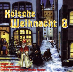 diverse Interpreten - Kölsche Weihnacht 8 Download-Album
