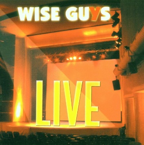 Wise Guys - Live CD