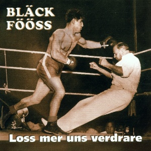 Bläck Fööss - Loss Mer Uns Verdrare CD