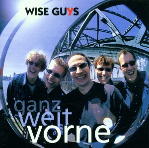 Wise Guys - Ganz Weit Vorne CD