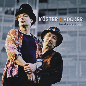 Köster & Hocker - Final Verseucht CD