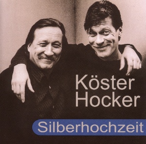Köster & Hocker - Silberhochzeit CD