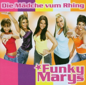 Funky Marys - Die Mädche vum Rhing CD