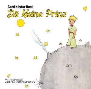 Gerd Köster - Dä kleine Prinz op Kölsch