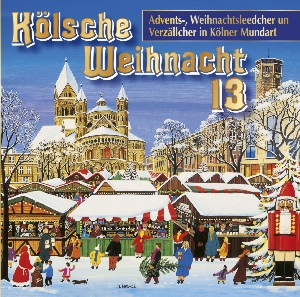 diverse Interpreten - Kölsche Weihnacht 13 CD