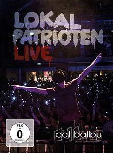 Cat Ballou - LOKALPATRIOTEN (Live-DVD + Live-CD) DVD Video-Album