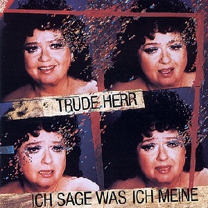 Trude Herr - Ich Sage Was Ich Meine CD