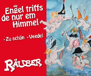 Räuber - Engel triffs de nur em Himmel Maxi Single CD