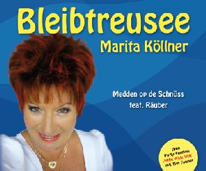 Marita Köllner - Bleibtreusee Maxi Single CD