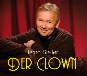 Bernd Stelter - Der Clown