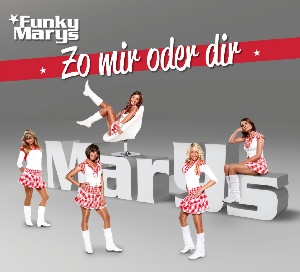 Funky Marys - Zo mir oder dir Maxi Single CD