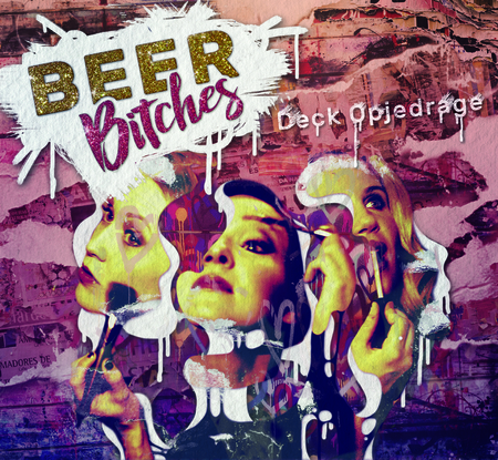 BeerBitches - Deck Opjedrage - 0