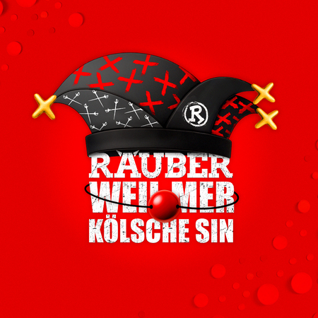 Räuber - Weil mer Kölsche sin - 0