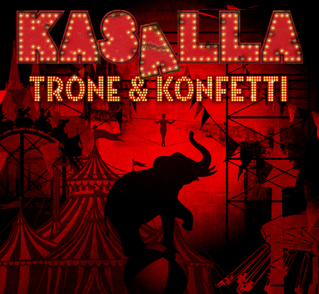 Kasalla - Trone & Konfetti - 0