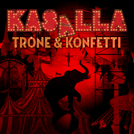 Kasalla - Trone & Konfetti - 0