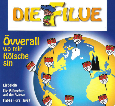 Die Filue - Övverall wo mir Kölsche sin - 0