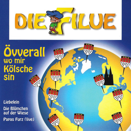 Die Filue - Övverall wo mir Kölsche sin - 0