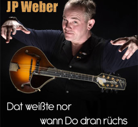 JP Weber - Dat weißte nor wann Do dran rüchs - 0