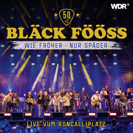 Bläck Fööss - 50+2 live vum Roncalliplatz - 0