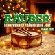 Räuber - Denn wenn et Trömmelche jeht (X-MAS Edit) - 0