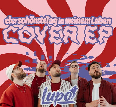 Lupo - derschönstetaginmeinemleben (Lupo Version) - 0