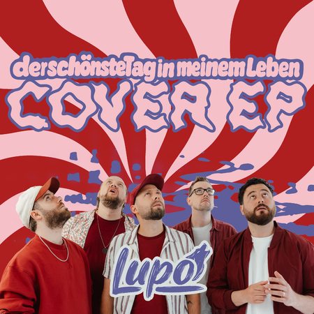Lupo - derschönstetaginmeinemleben (Lupo Version) - 0
