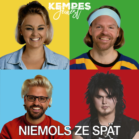 Kempes Feinest - Niemols ze spät - 0