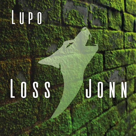 Lupo - Loss jonn - 0