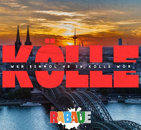 Rabaue - Wer einmol he in Kölle wor - 0