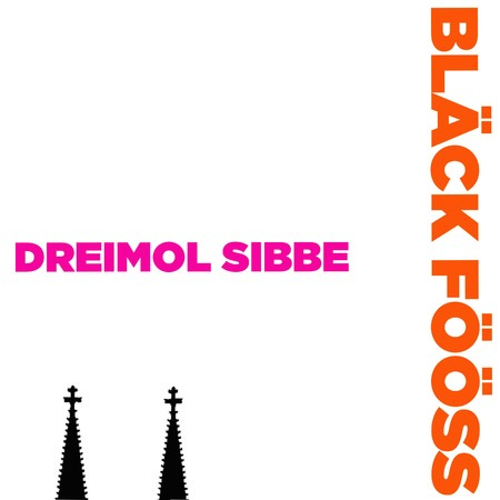 Bläck Fööss - Dreimol Sibbe - 0