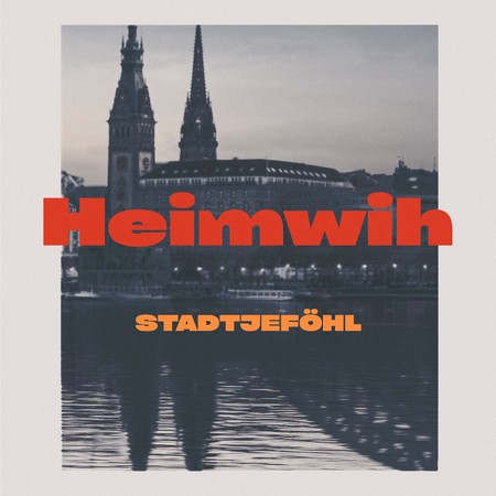 Stadtjeföhl - Heimwih - 0