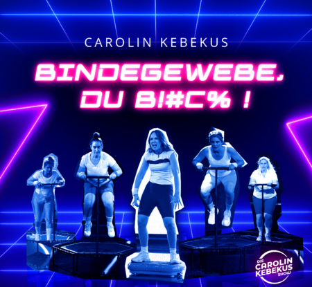 Carolin Kebekus - Bindegewebe, du B!#C% - 0