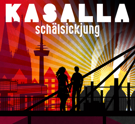 Kasalla - Schälsickjung - 0