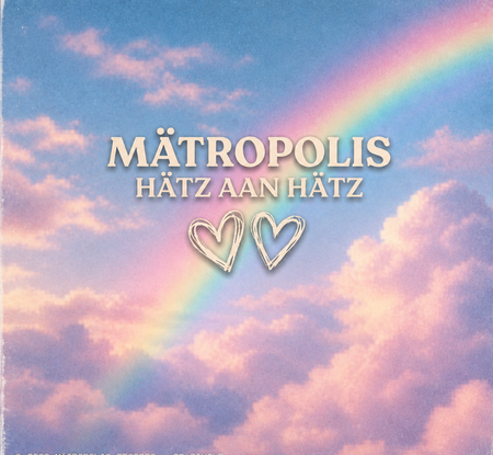 Mätropolis - Hätz aan Hätz - 0