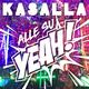 Kasalla - Alle su yeah ! - 0