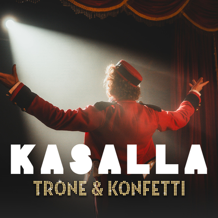 Kasalla - Trone un Konfetti - 0