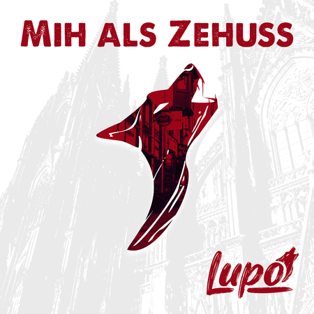 Lupo - Mih als Zehuss - 0