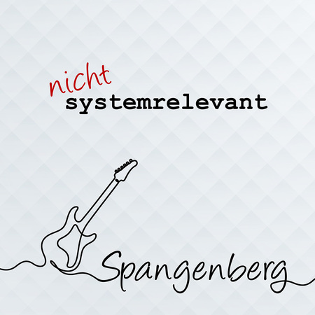 Klaus Spangenberg - Nicht systemrelevant - 0