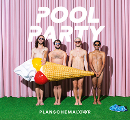 Planschemalöör - Poolparty - 0