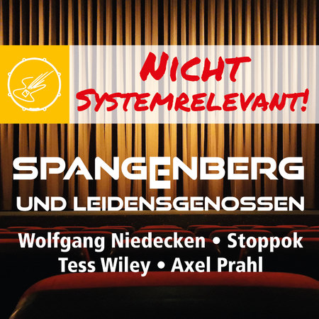 Klaus Spangenberg - Nicht systemrelevant - 0