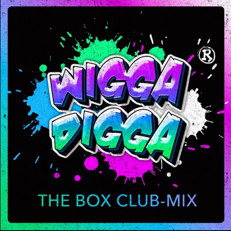 Räuber - Wigga Digga (The Box Club-Mix) - 0